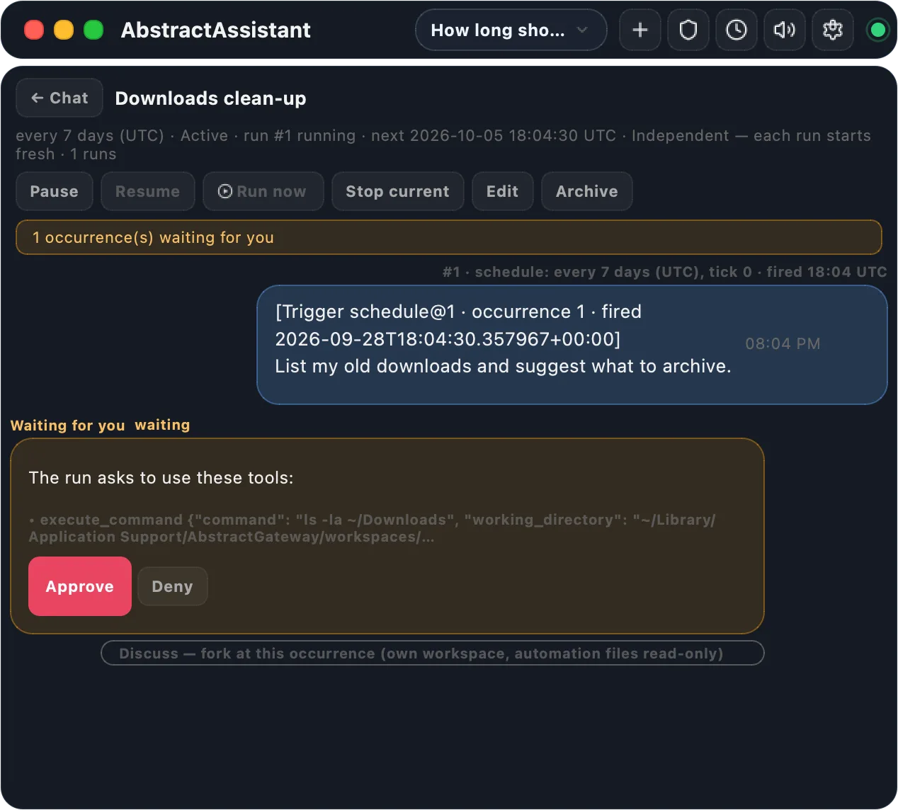 The Downloads clean-up automation with a run waiting for you: the banner 1 occurrence(s) waiting for you, the task List my old downloads and suggest what to archive, and a highlighted answer turn that reads The run asks to use these tools, listing an execute_command call with its arguments, with Approve and Deny buttons