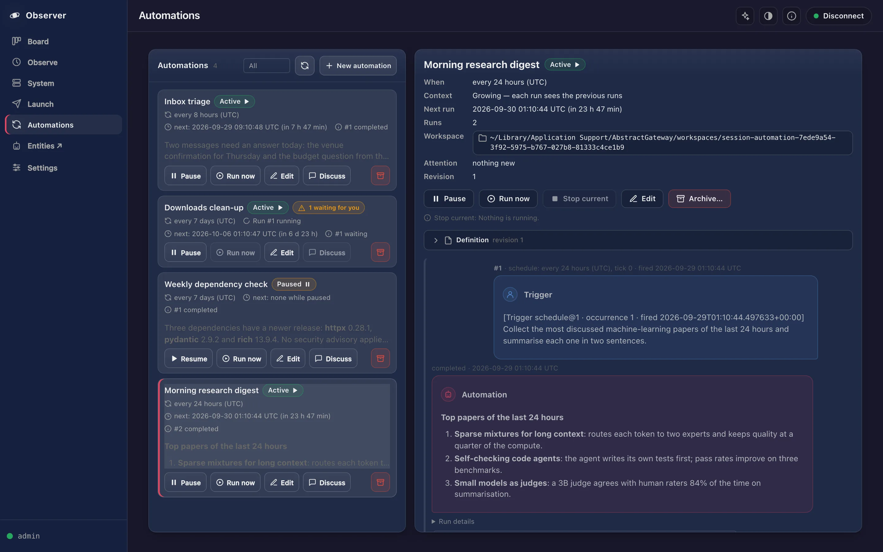 Observer Automations: four automations (Inbox triage, Downloads clean-up with "1 waiting for you", Weekly dependency check paused, Morning research digest), and the opened digest with schedule, growing context, next run, workspace, controls, and run #1 as a Trigger bubble and the Automation's answer listing three papers